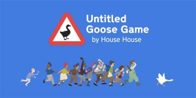 捣蛋鹅/无题大鹅模拟/Untitled Goose Game