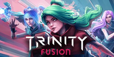 三体融合/Trinity Fusion