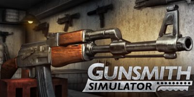 枪匠模拟器/Gunsmith Simulator