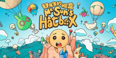 日先生的帽盒/Mr. Sun’s Hatbox