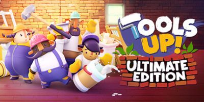 Tools Up! 终极版/Tools Up! Ultimate Edition