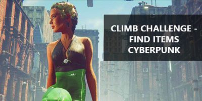 攀爬挑战：寻找赛博朋克物品/Climb Challenge – Find Items Cyberpunk